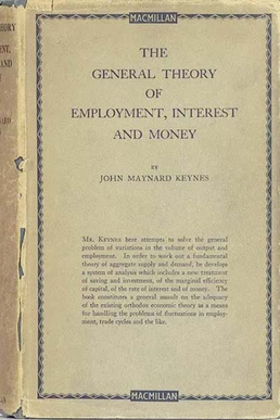The General Theory of Employment, Interest and Money
